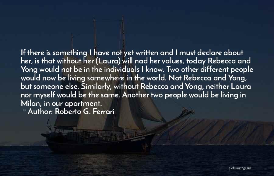 Apartment Living Quotes By Roberto G. Ferrari