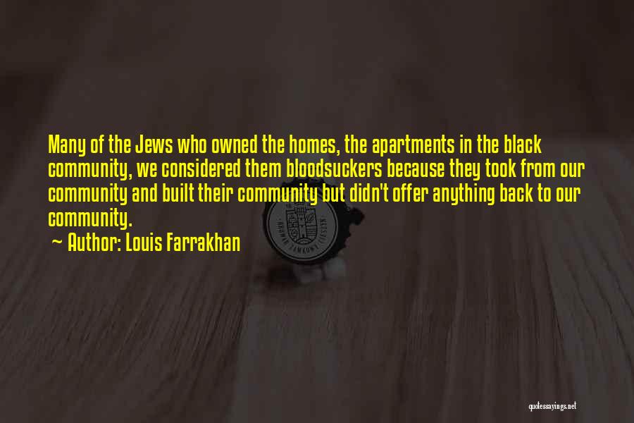 Apartments Quotes By Louis Farrakhan