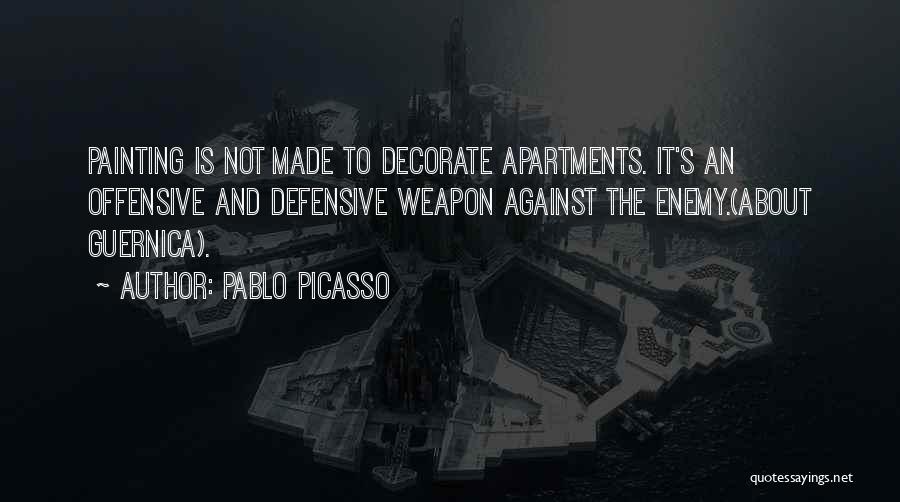 Apartments Quotes By Pablo Picasso