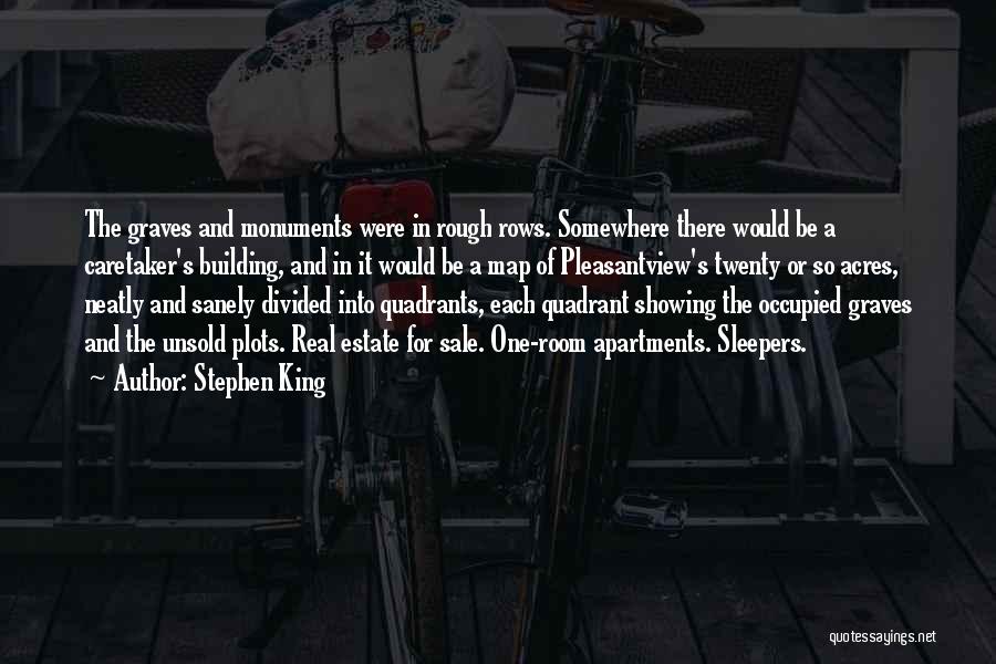 Apartments Quotes By Stephen King