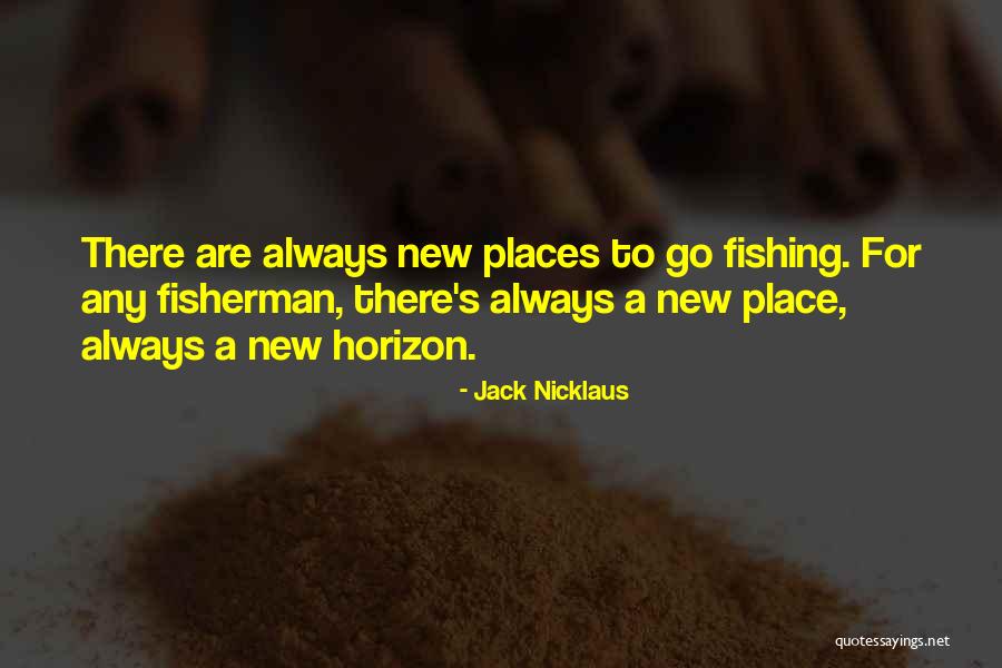 Apasionadamente Amor Quotes By Jack Nicklaus Apasionadamente Amor Quotes By Jack Nicklaus