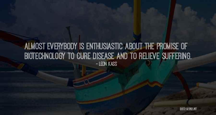 Apatatv Quotes By Leon Kass Apatatv Quotes By Leon Kass