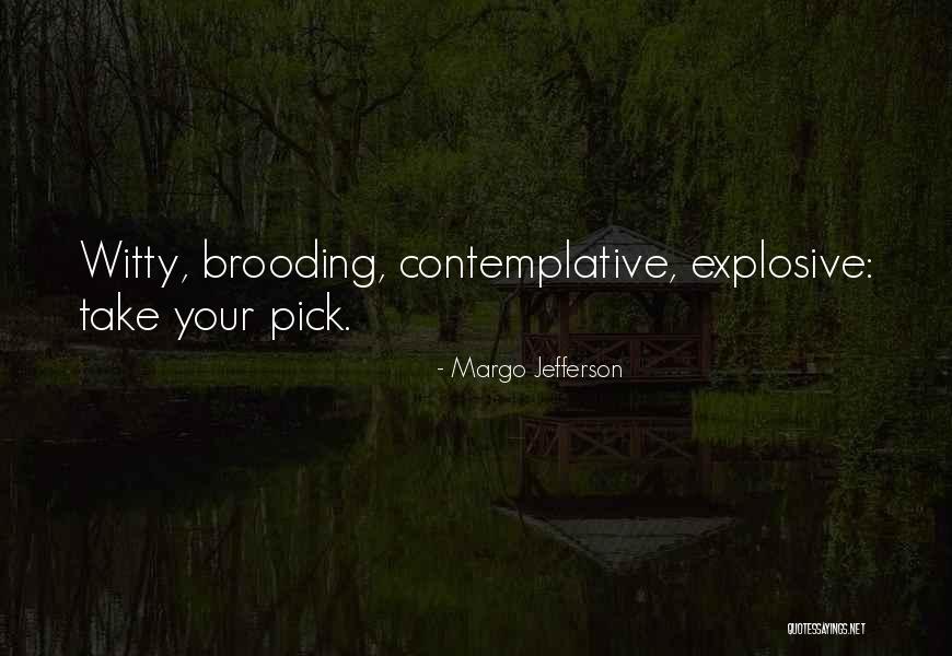 Apatatv Quotes By Margo Jefferson Apatatv Quotes By Margo Jefferson