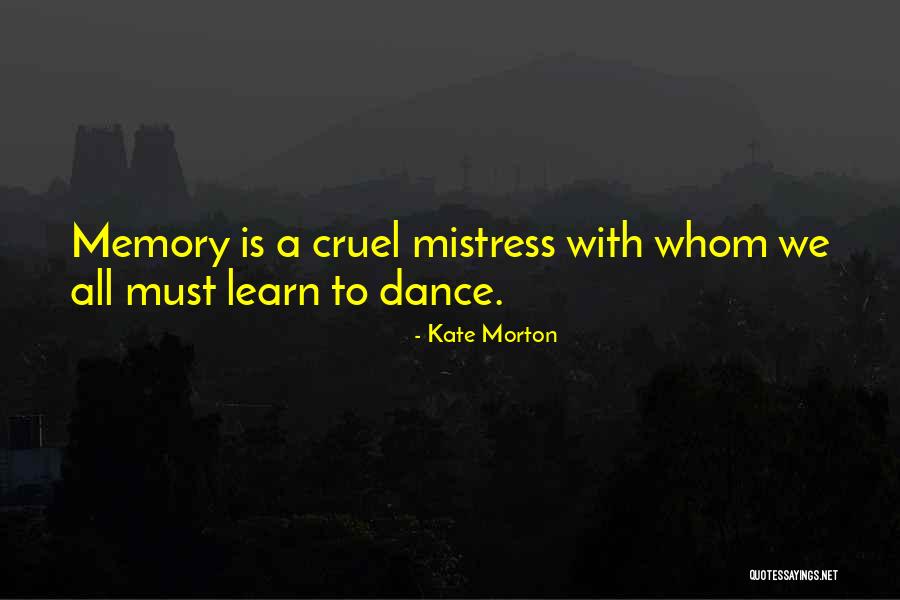 Apathethetic Quotes By Kate Morton