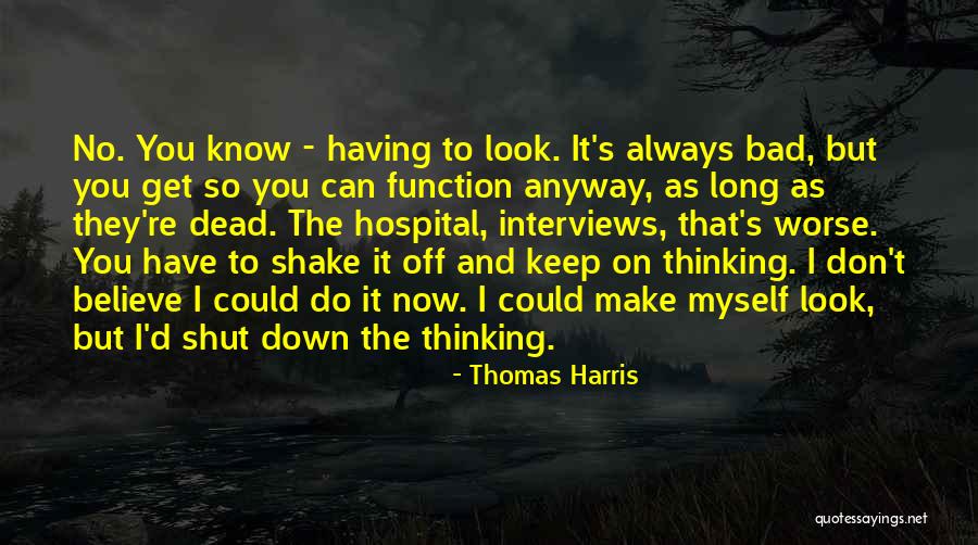 Apathie Pathologique Quotes By Thomas Harris Apathie Pathologique Quotes By Thomas Harris