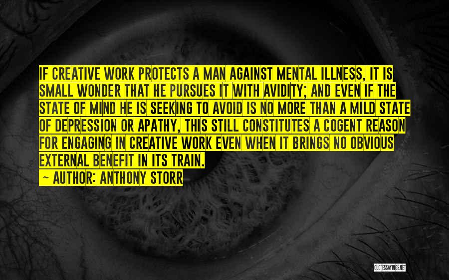 Apathy At Work Quotes By Anthony Storr