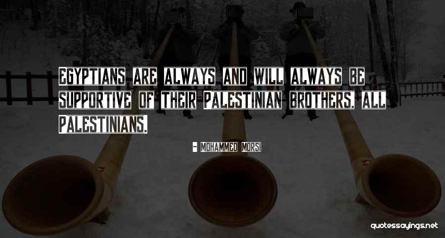 Apatow Family Quotes By Mohammed Morsi Apatow Family Quotes By Mohammed Morsi