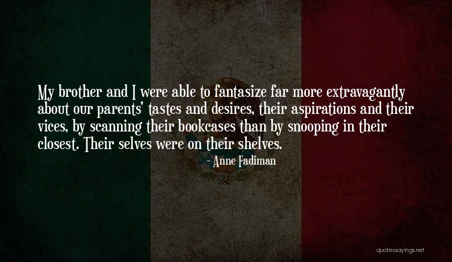 Apavoucherrooms Quotes By Anne Fadiman Apavoucherrooms Quotes By Anne Fadiman