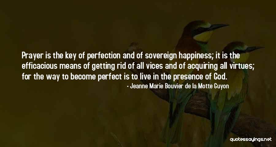 Apayata Kotierk Quotes By Jeanne Marie Bouvier De La Motte Guyon Apayata Kotierk Quotes By Jeanne Marie Bouvier De La Motte Guyon