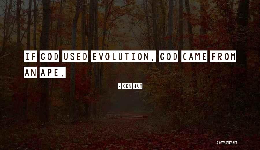 Ape Quotes By Ken Ham Ape Quotes By Ken Ham
