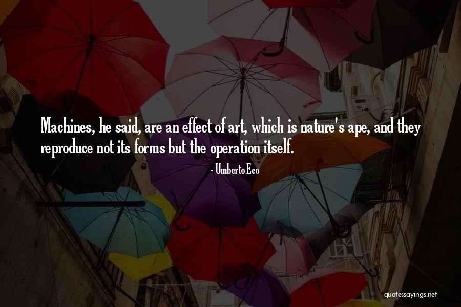 Ape Quotes By Umberto Eco Ape Quotes By Umberto Eco