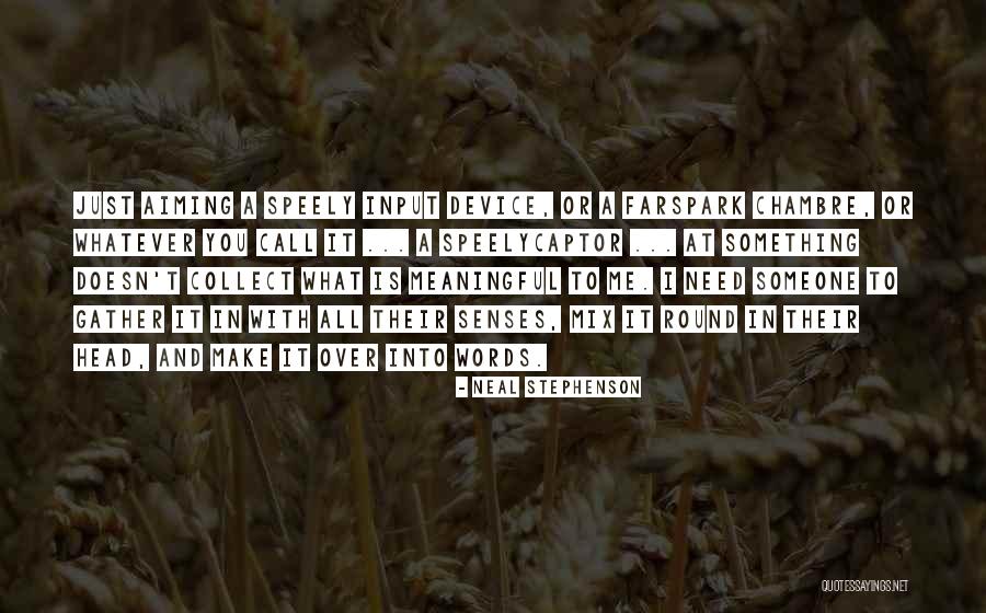 Apego Evitativo Quotes By Neal Stephenson Apego Evitativo Quotes By Neal Stephenson