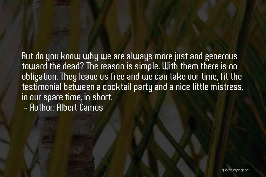 Apele Continentale Quotes By Albert Camus