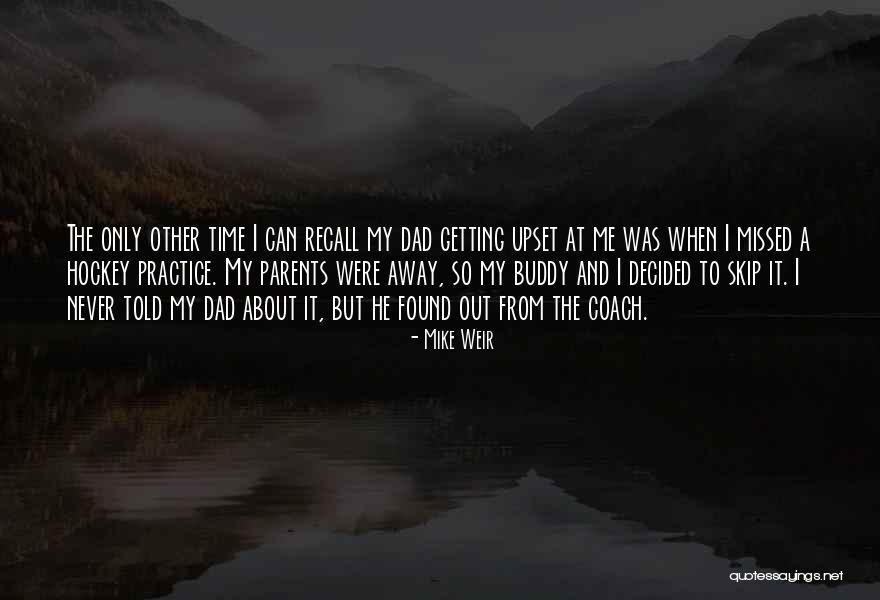 Apele Subterane Quotes By Mike Weir Apele Subterane Quotes By Mike Weir