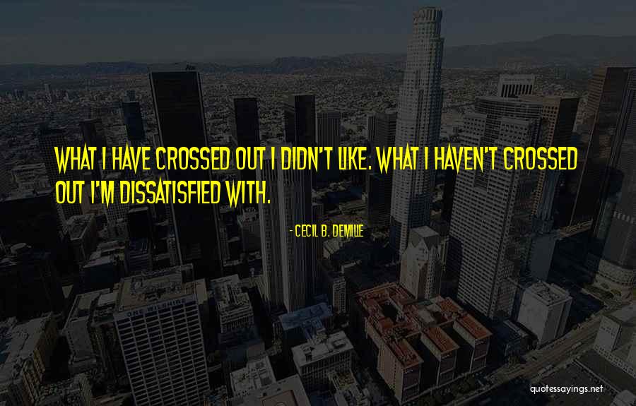 Apeosport Iv Quotes By Cecil B. DeMille Apeosport Iv Quotes By Cecil B. DeMille