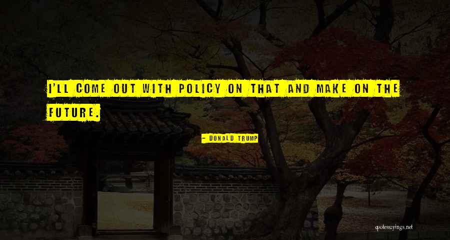 Aperend Quotes By Donald Trump Aperend Quotes By Donald Trump