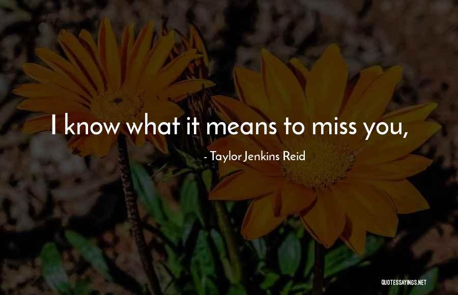 Aperentely Quotes By Taylor Jenkins Reid Aperentely Quotes By Taylor Jenkins Reid