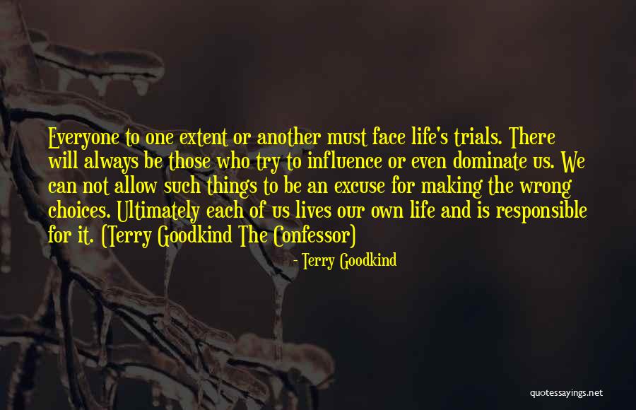 Aperfei Oou Quotes By Terry Goodkind Aperfei Oou Quotes By Terry Goodkind