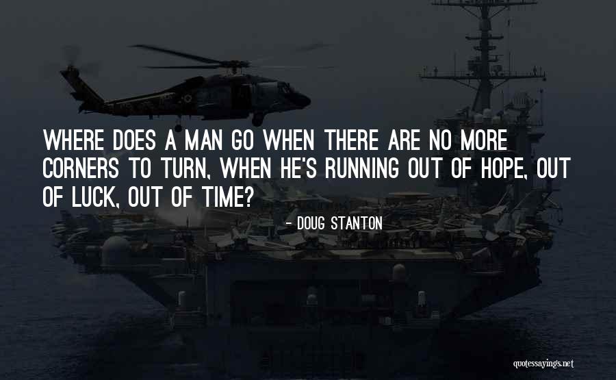 Apersuasion Quotes By Doug Stanton Apersuasion Quotes By Doug Stanton