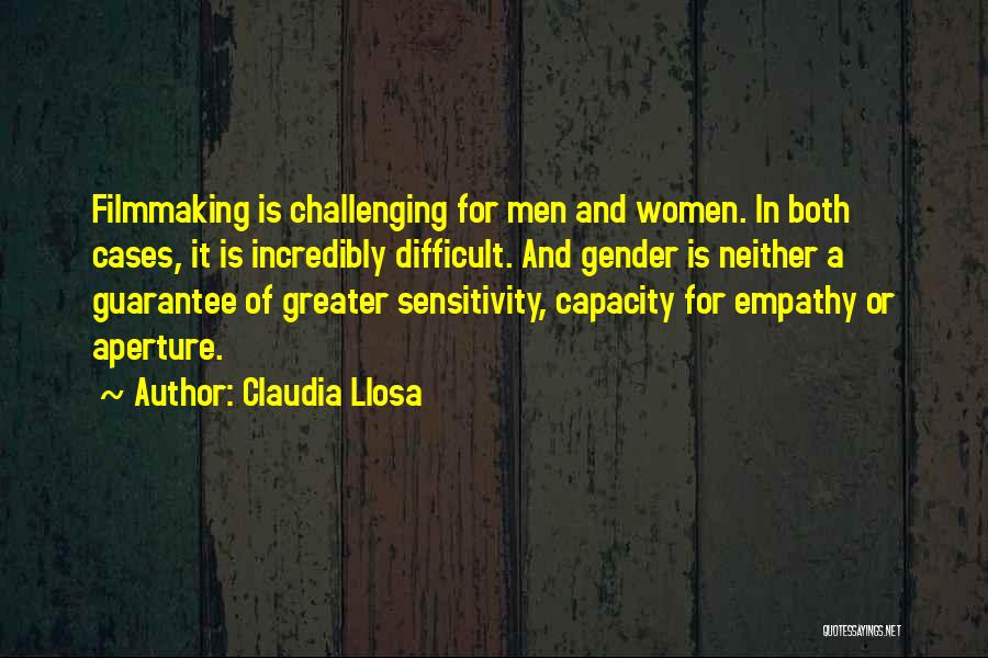 Aperture Quotes By Claudia Llosa