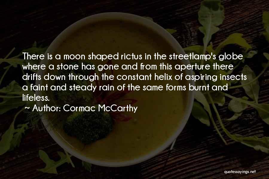 Aperture Quotes By Cormac McCarthy