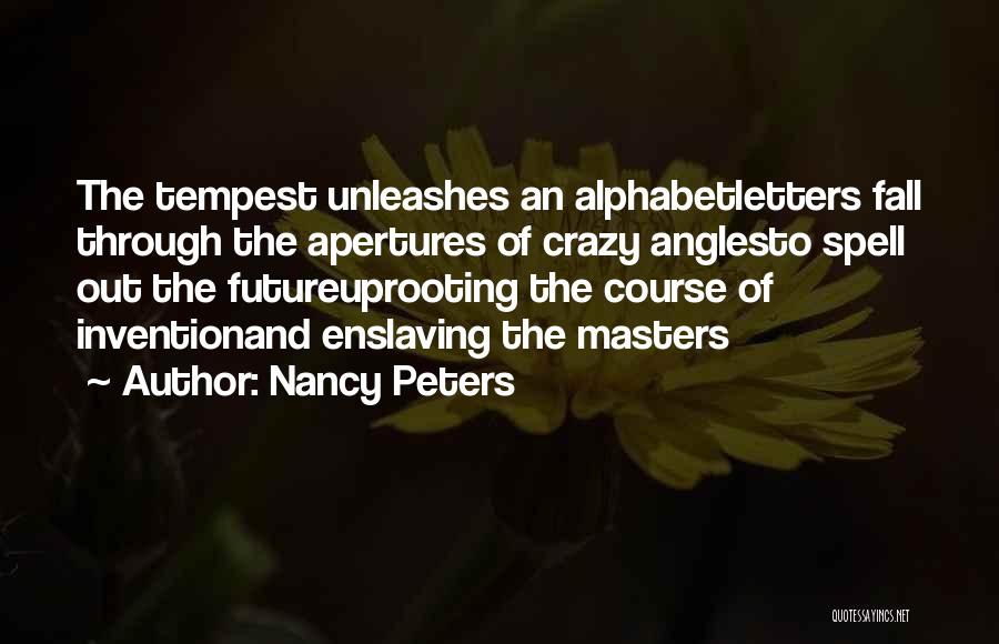 Aperture Quotes By Nancy Peters