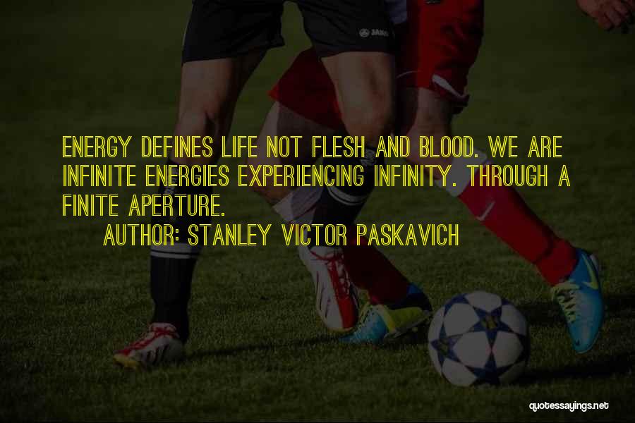 Aperture Quotes By Stanley Victor Paskavich