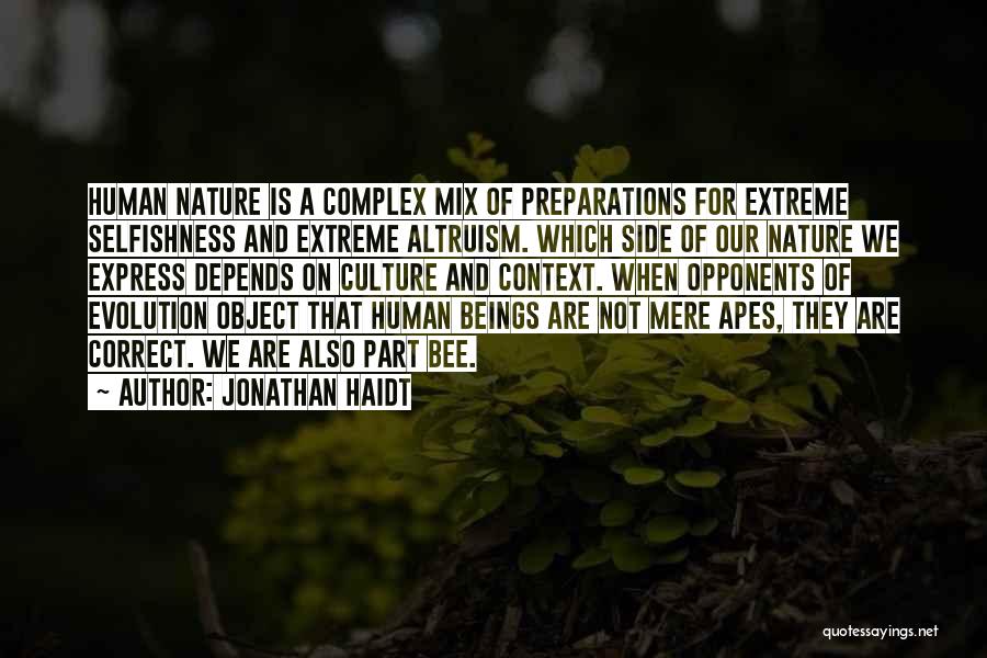 Apes Evolution Quotes By Jonathan Haidt