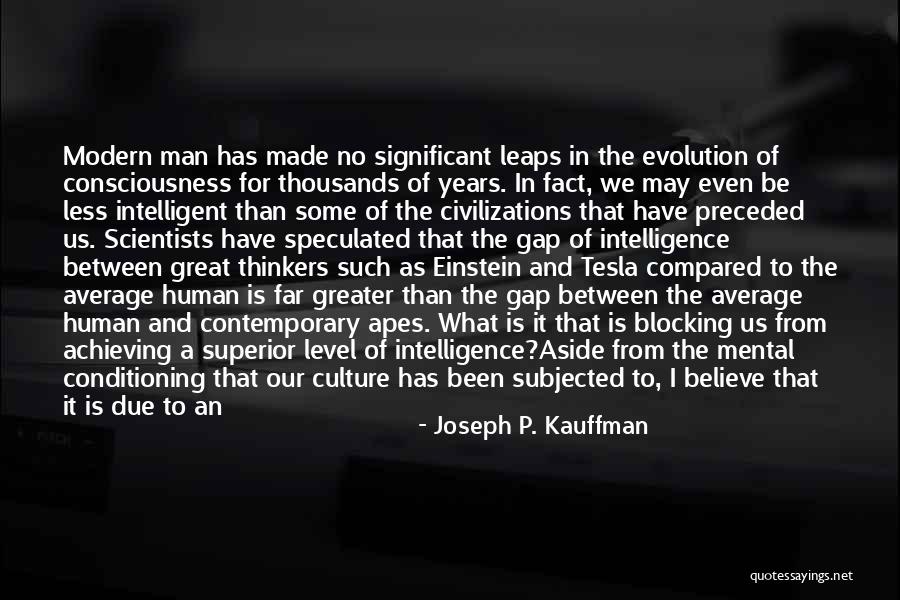 Apes Evolution Quotes By Joseph P. Kauffman