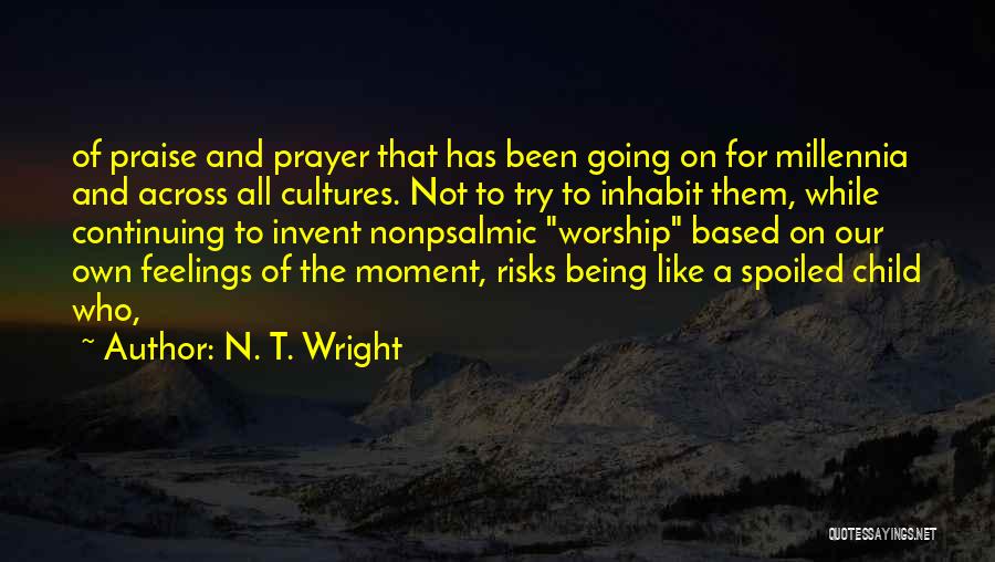Apes Evolution Quotes By N. T. Wright