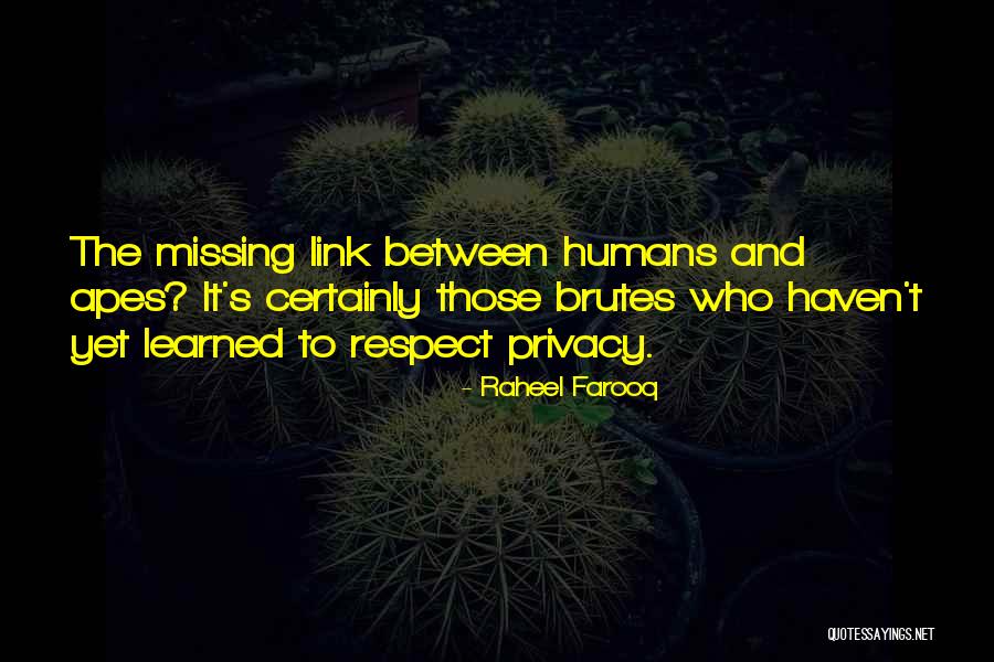 Apes Evolution Quotes By Raheel Farooq Apes Evolution Quotes By Raheel Farooq