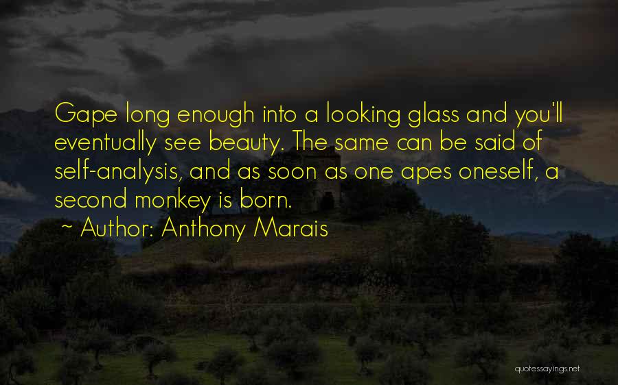 Apes Quotes By Anthony Marais