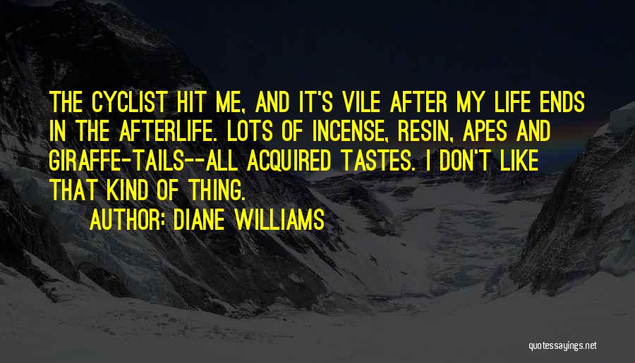 Apes Quotes By Diane Williams