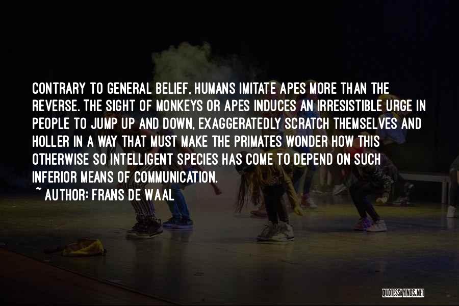 Apes Quotes By Frans De Waal