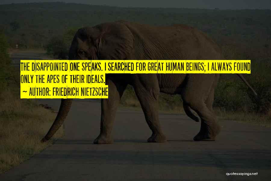 Apes Quotes By Friedrich Nietzsche