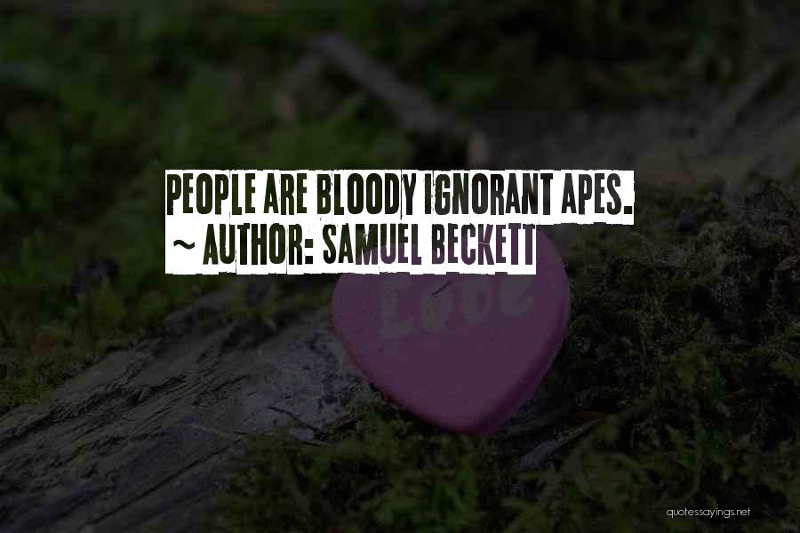 Apes Quotes By Samuel Beckett