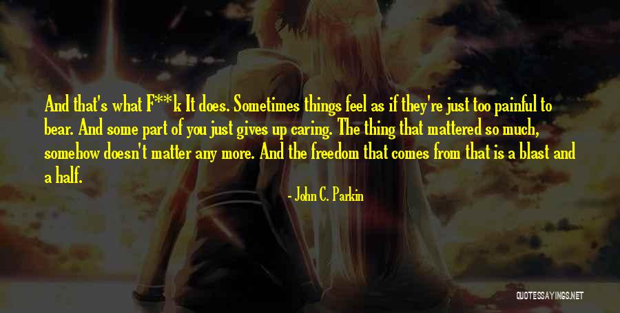 Apess Burkina Quotes By John C. Parkin Apess Burkina Quotes By John C. Parkin