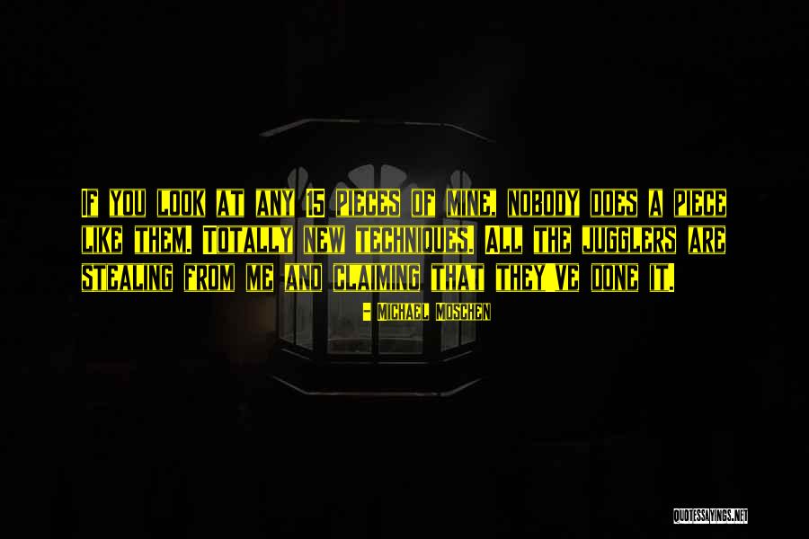 Apess Burkina Quotes By Michael Moschen Apess Burkina Quotes By Michael Moschen