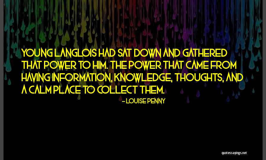 Apessa Quotes By Louise Penny Apessa Quotes By Louise Penny