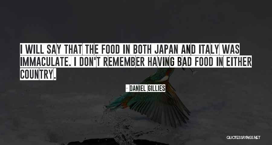 Apestosas Quotes By Daniel Gillies Apestosas Quotes By Daniel Gillies