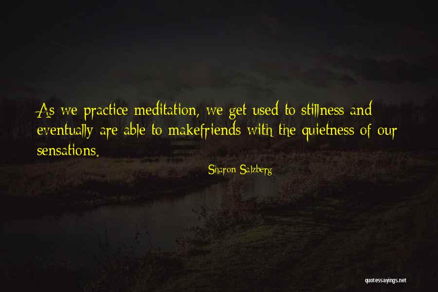 Apestoso In English Quotes By Sharon Salzberg Apestoso In English Quotes By Sharon Salzberg