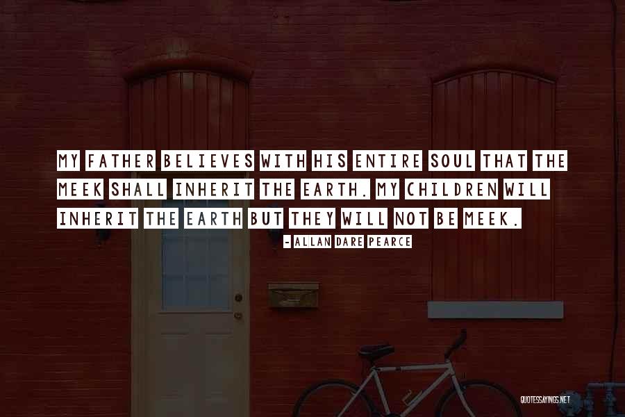 Apestosos Quotes By Allan Dare Pearce Apestosos Quotes By Allan Dare Pearce