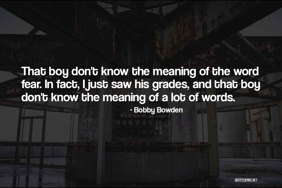 Apetecesse Quotes By Bobby Bowden Apetecesse Quotes By Bobby Bowden