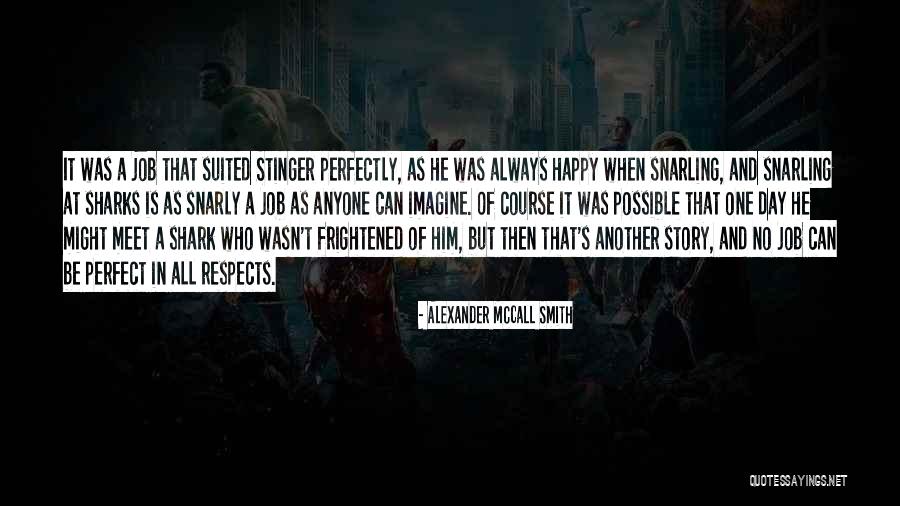 Apetencia Sinonimos Quotes By Alexander McCall Smith Apetencia Sinonimos Quotes By Alexander McCall Smith