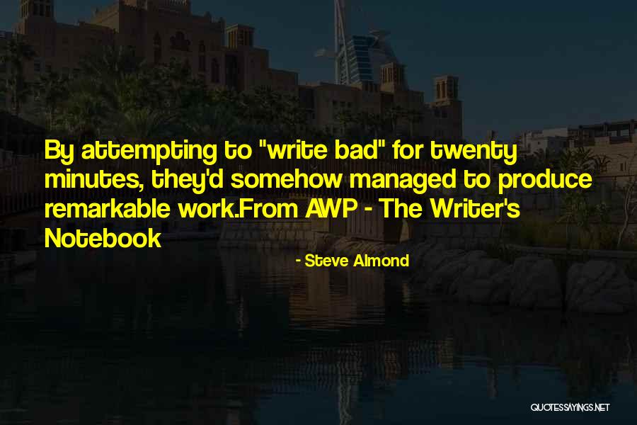 Apetito De Riesgo Quotes By Steve Almond Apetito De Riesgo Quotes By Steve Almond
