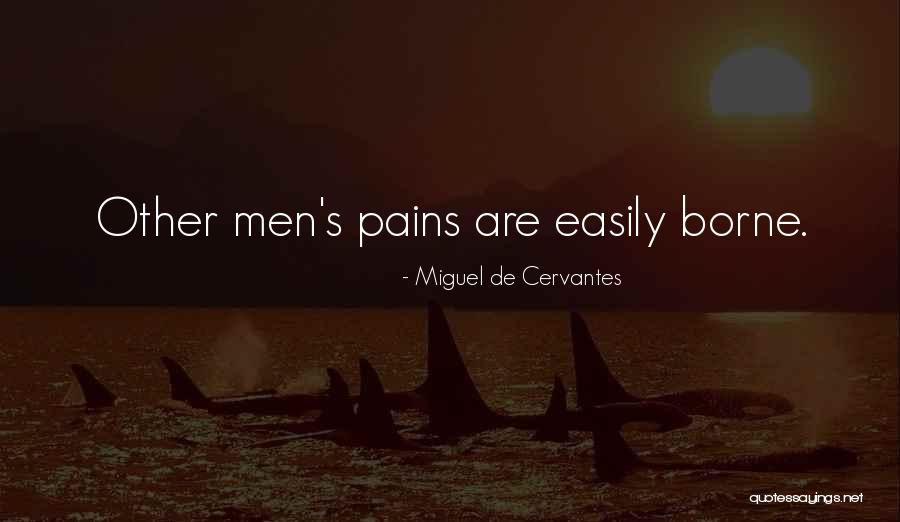 Apetrei Ana Quotes By Miguel De Cervantes Apetrei Ana Quotes By Miguel De Cervantes