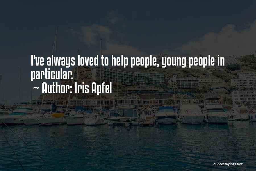 Apfel Quotes By Iris Apfel