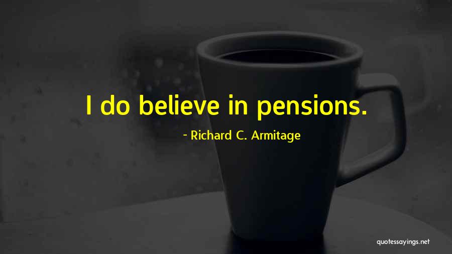 Aphalebiology Quotes By Richard C. Armitage Aphalebiology Quotes By Richard C. Armitage