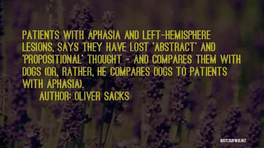 Aphasia Quotes By Oliver Sacks