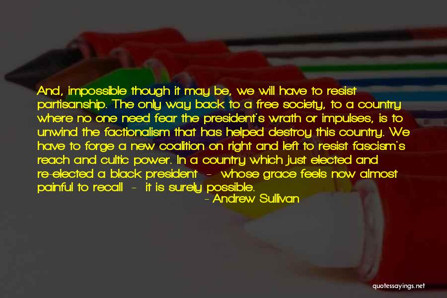 Aphelion Magazine Quotes By Andrew Sullivan Aphelion Magazine Quotes By Andrew Sullivan